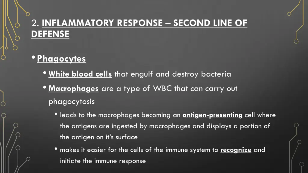2 inflammatory response second line of defense