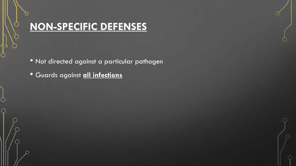 non specific defenses