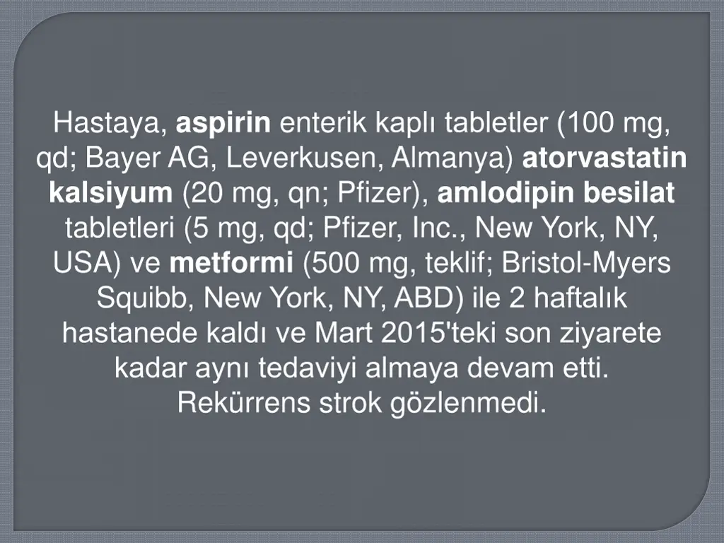 hastaya aspirin enterik kapl tabletler