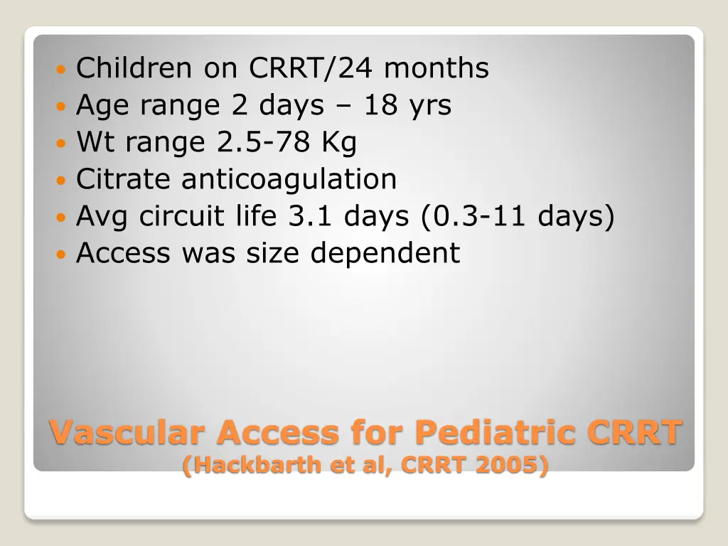 children on crrt 24 months age range 2 days
