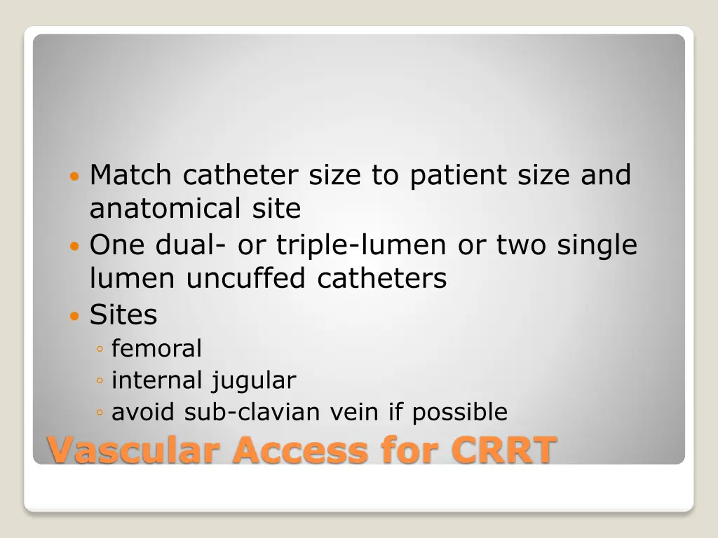 match catheter size to patient size