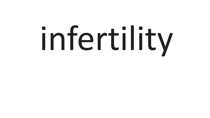 infertility