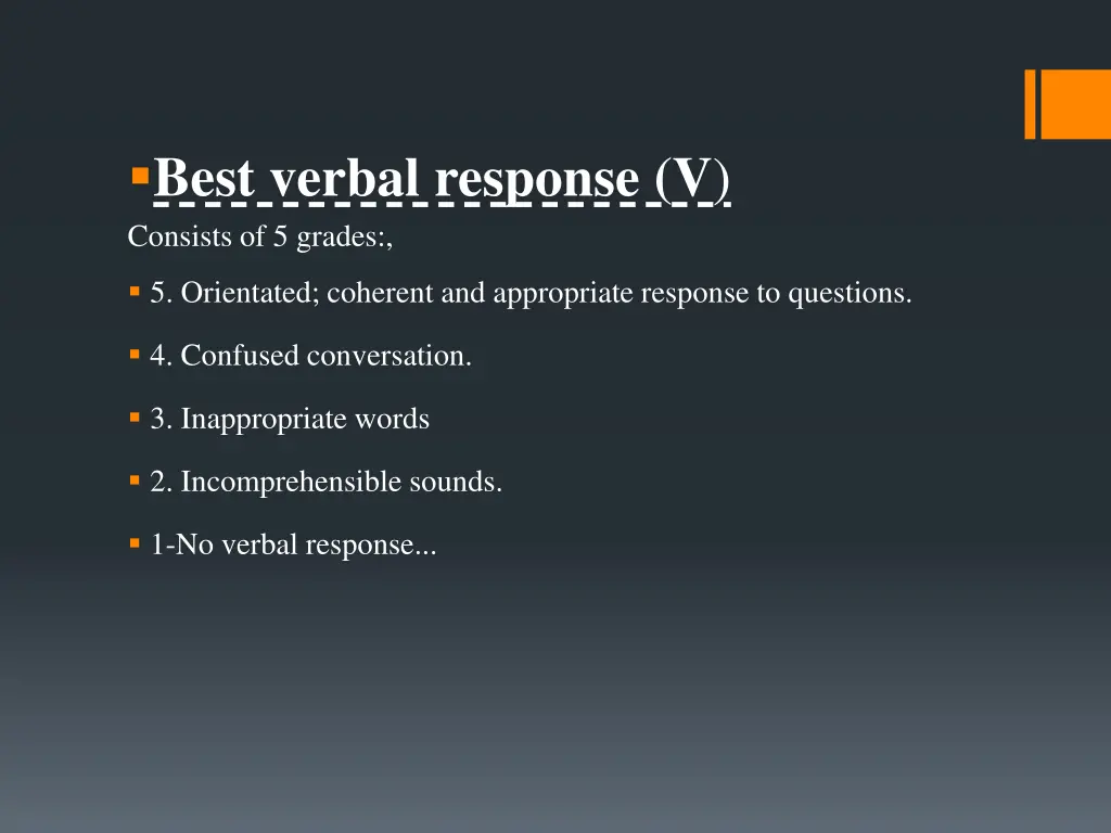 best verbal response v consists of 5 grades