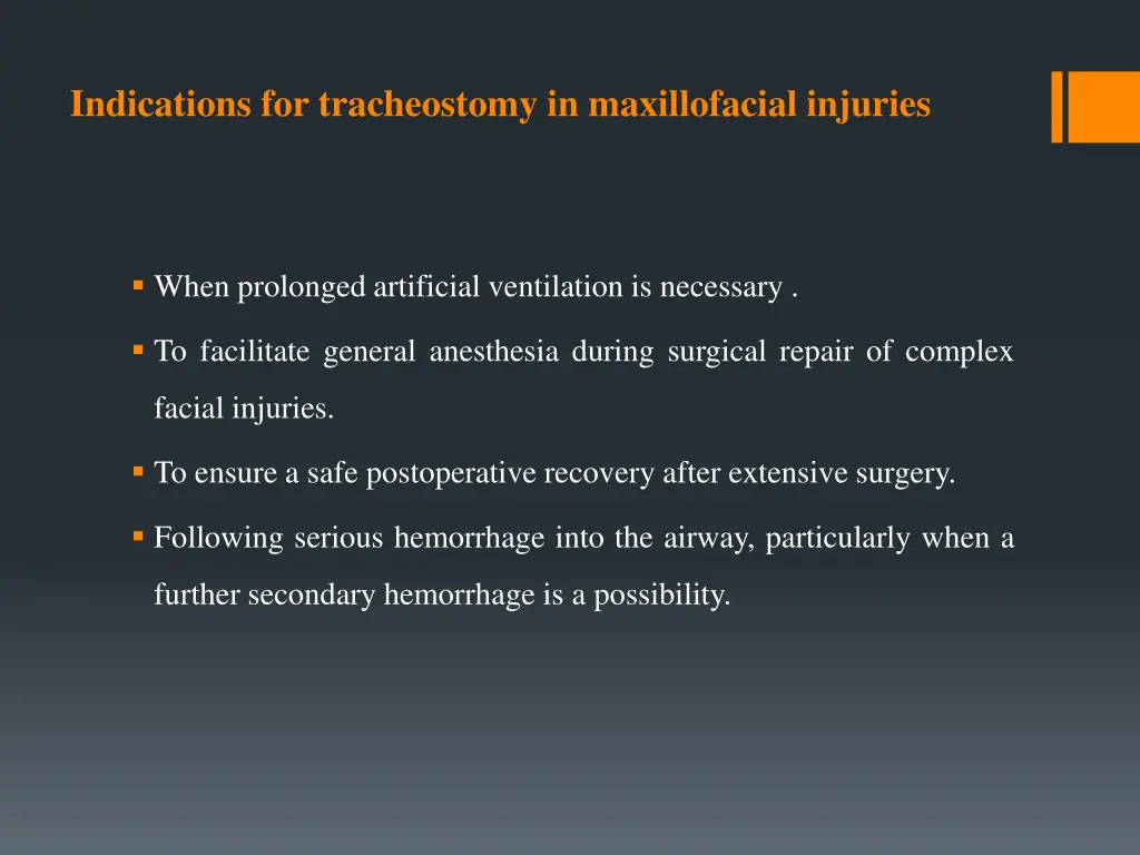 indications for tracheostomy in maxillofacial
