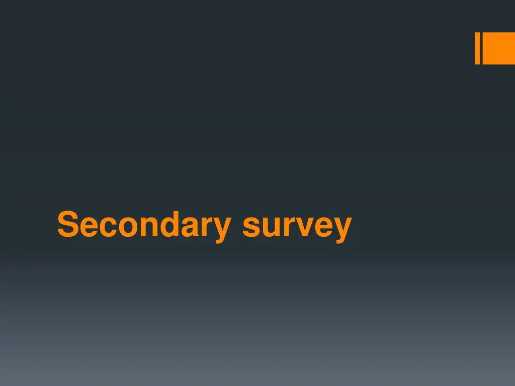 secondary survey