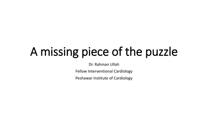 a missing piece of the puzzle a missing piece