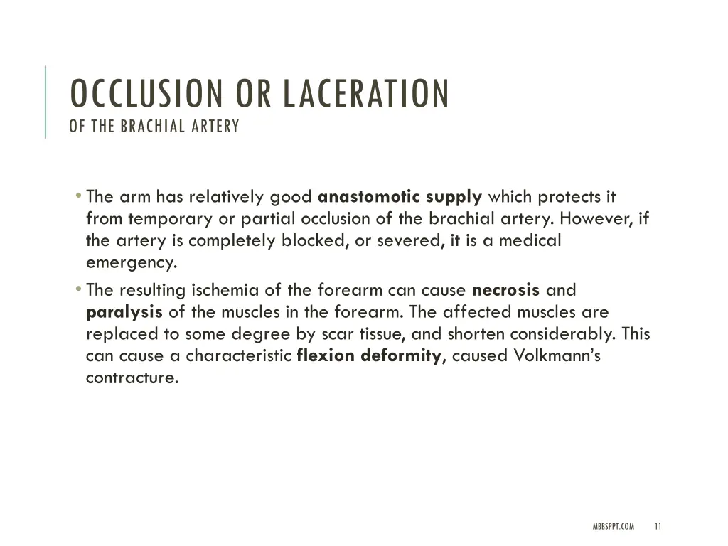 occlusion or laceration of the brachial artery