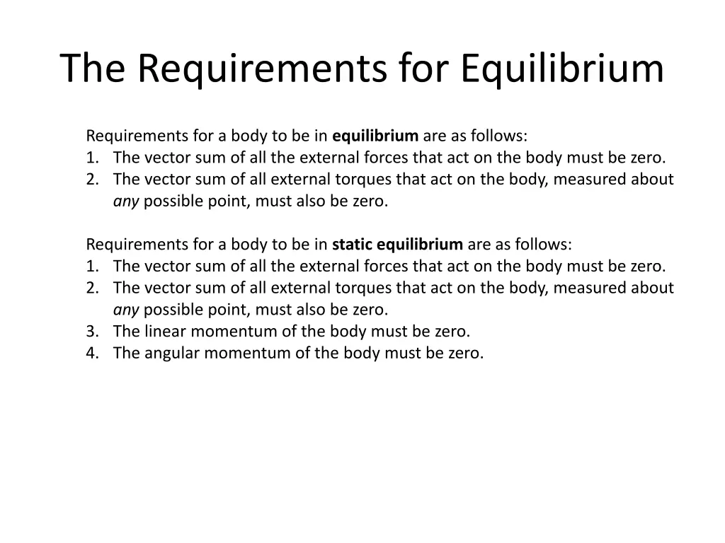 the requirements for equilibrium
