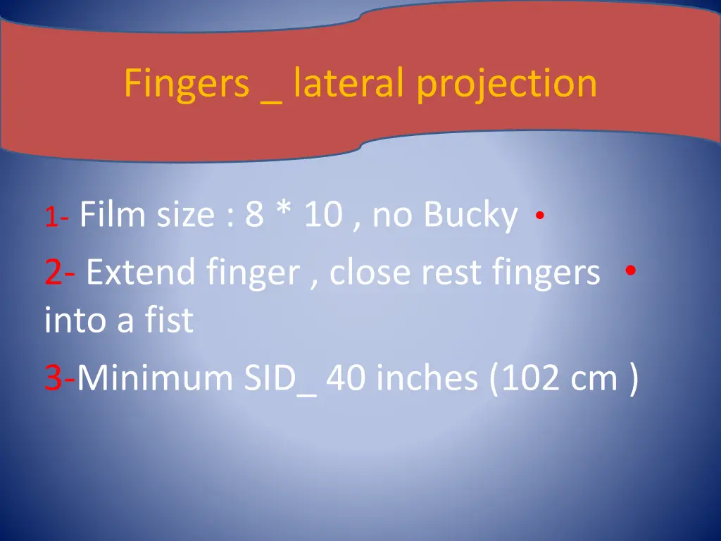 fingers lateral projection