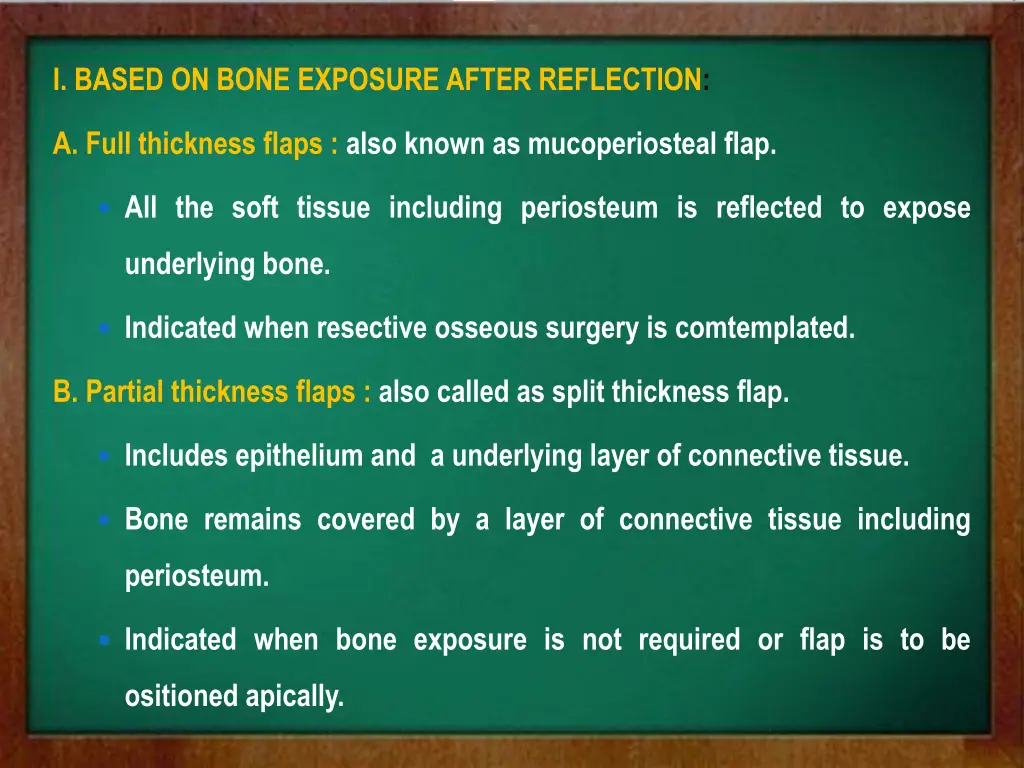 i based on bone exposure after reflection