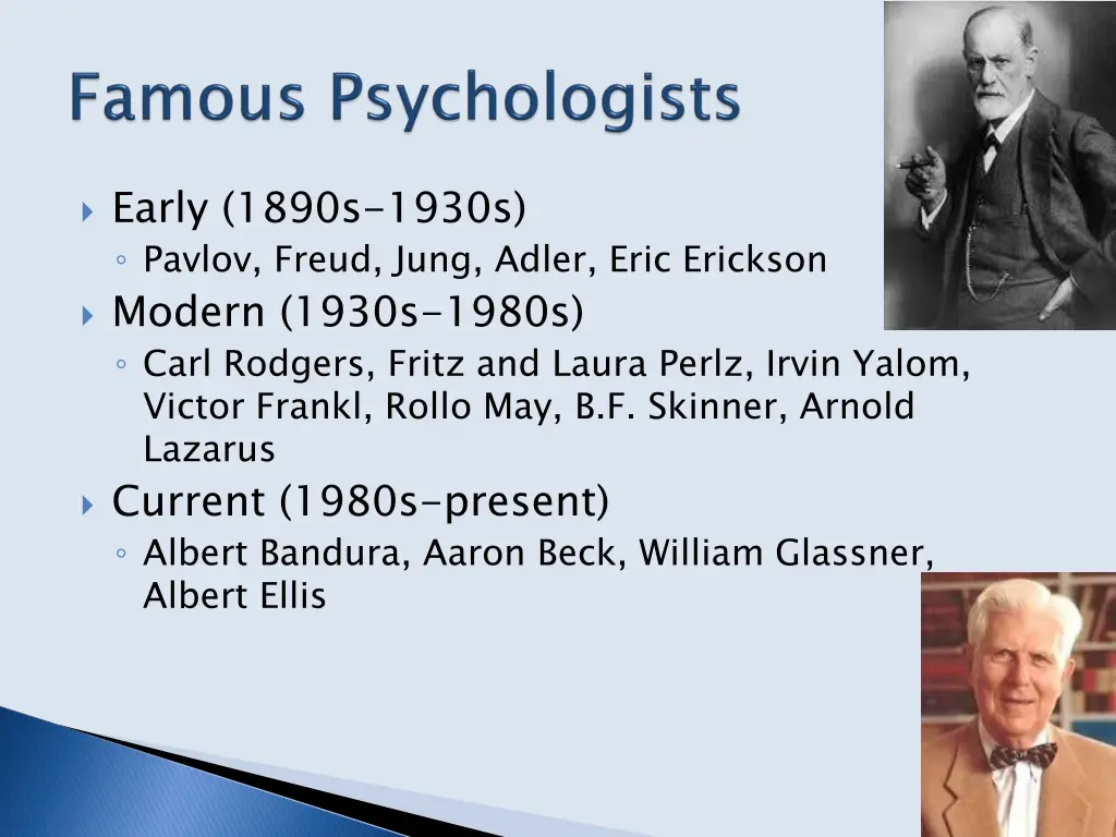 early 1890s 1930s pavlov freud jung adler eric