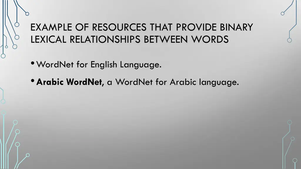 example of resources that provide binary lexical