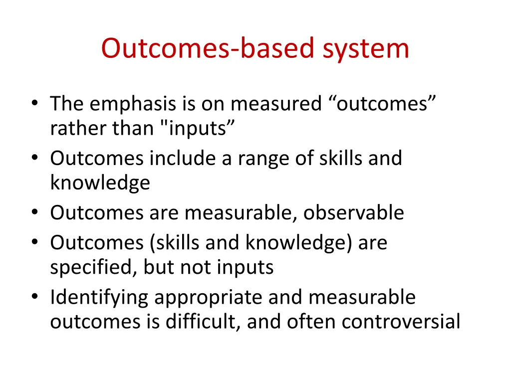 outcomes based system