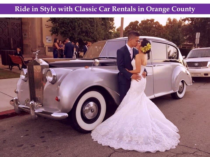 ride in style with classic car rentals in orange