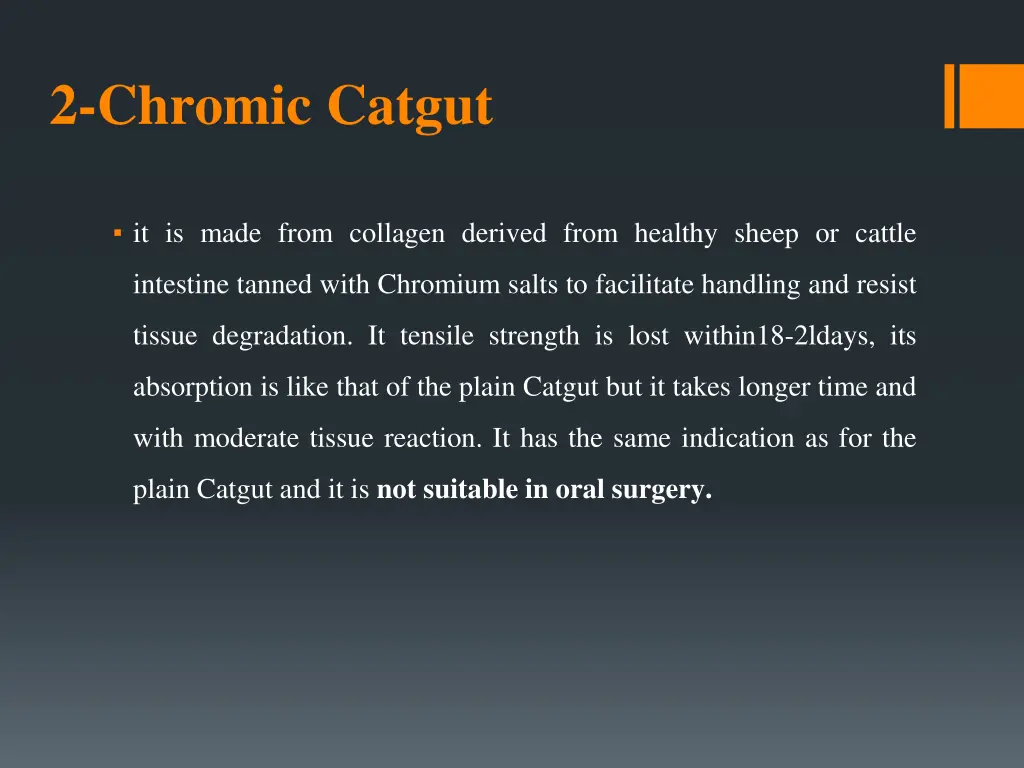 2 chromic catgut
