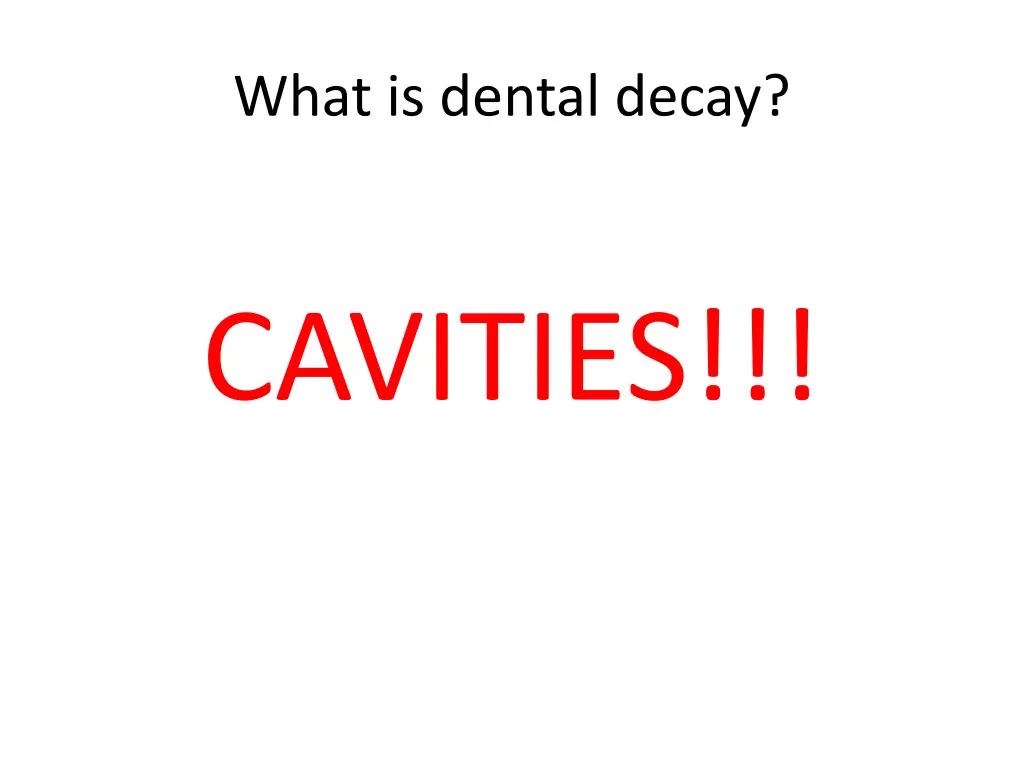 what is dental decay