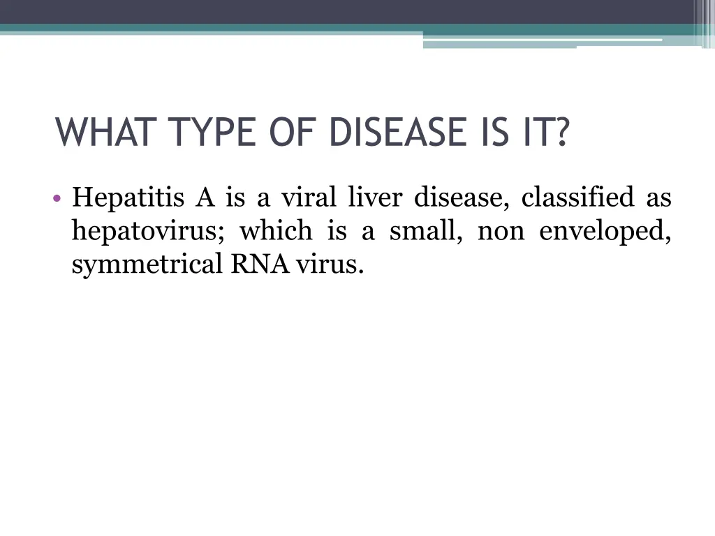 what type of disease is it