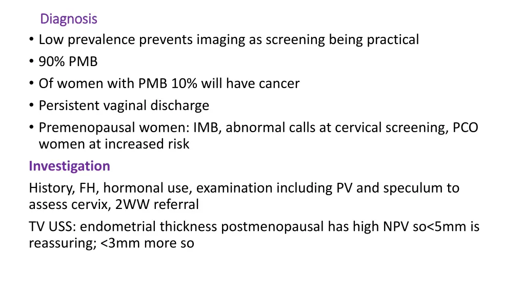 diagnosis diagnosis low prevalence prevents