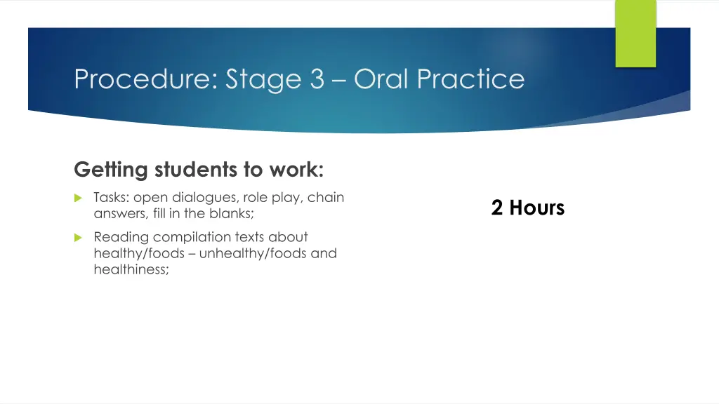 procedure stage 3 oral practice