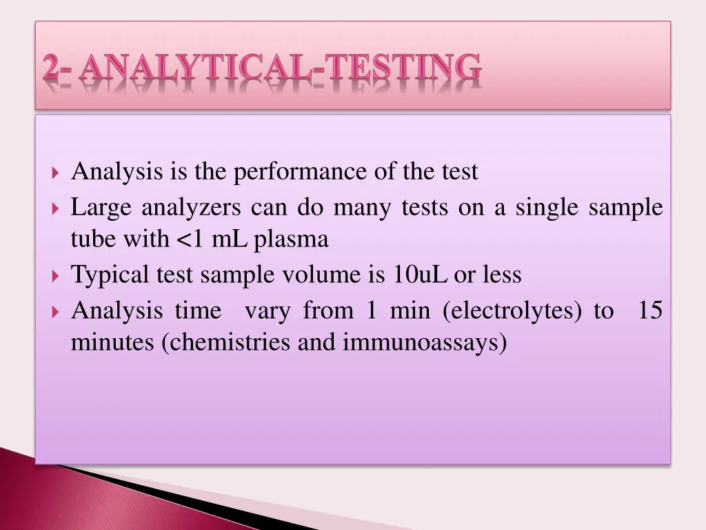 analysis is the performance of the test large