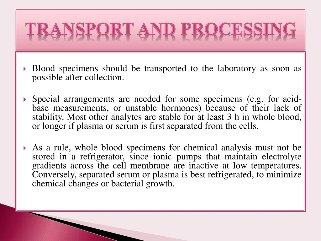 blood specimens should be transported