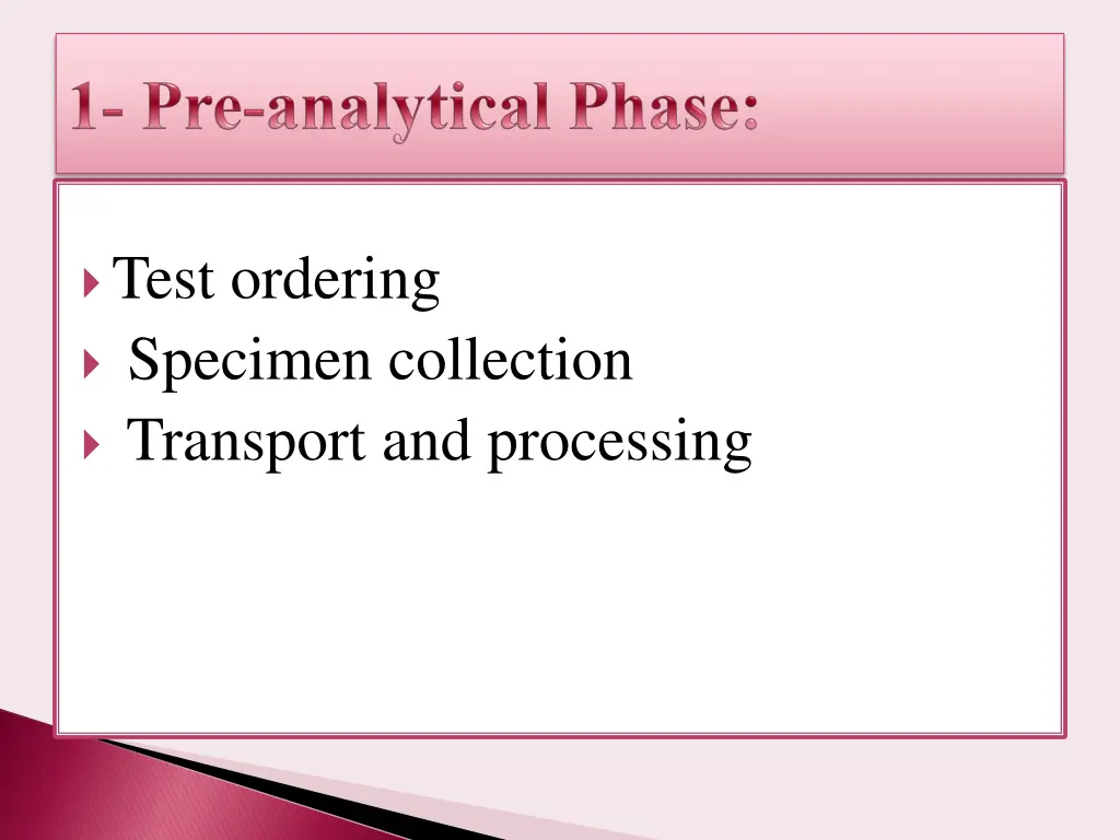 test ordering specimen collection transport