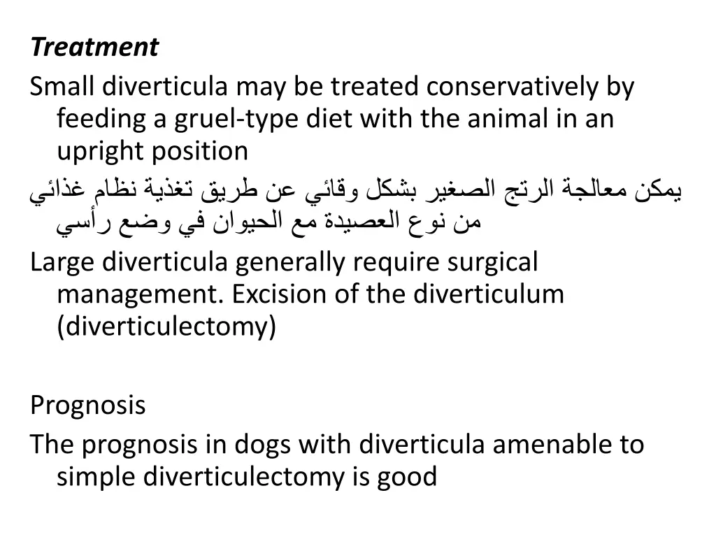 treatment small diverticula may be treated