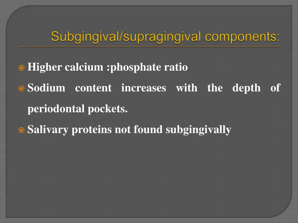 higher calcium phosphate ratio