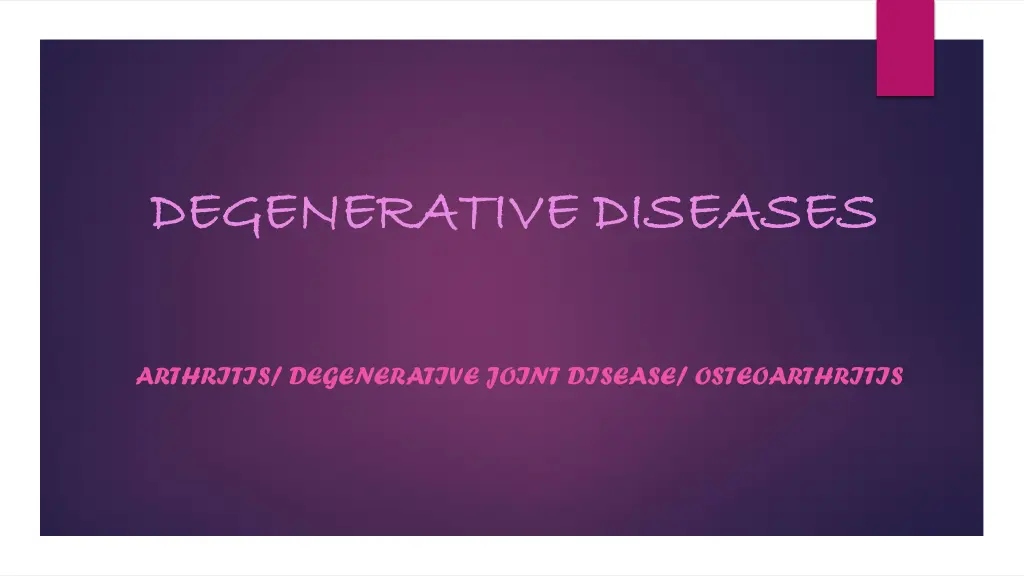 degenerative diseases degenerative diseases