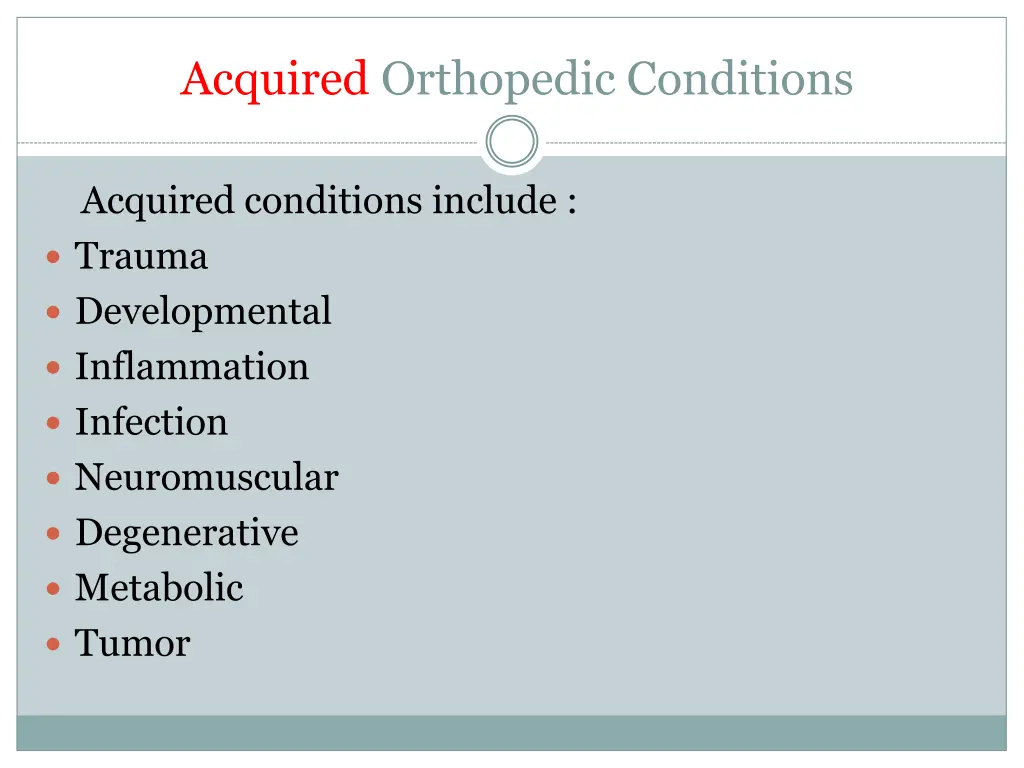 acquired orthopedic conditions