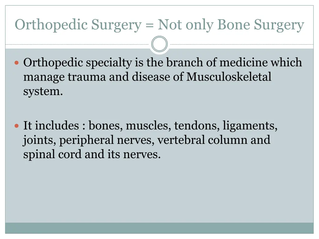 orthopedic surgery not only bone surgery