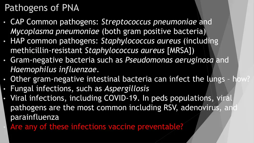 pathogens of pna