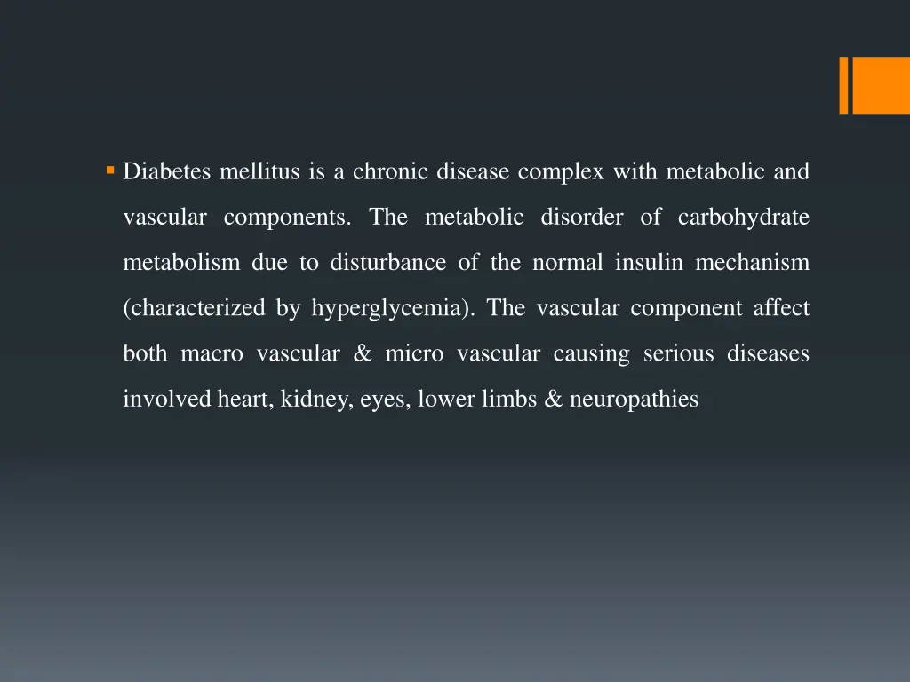 diabetes mellitus is a chronic disease complex