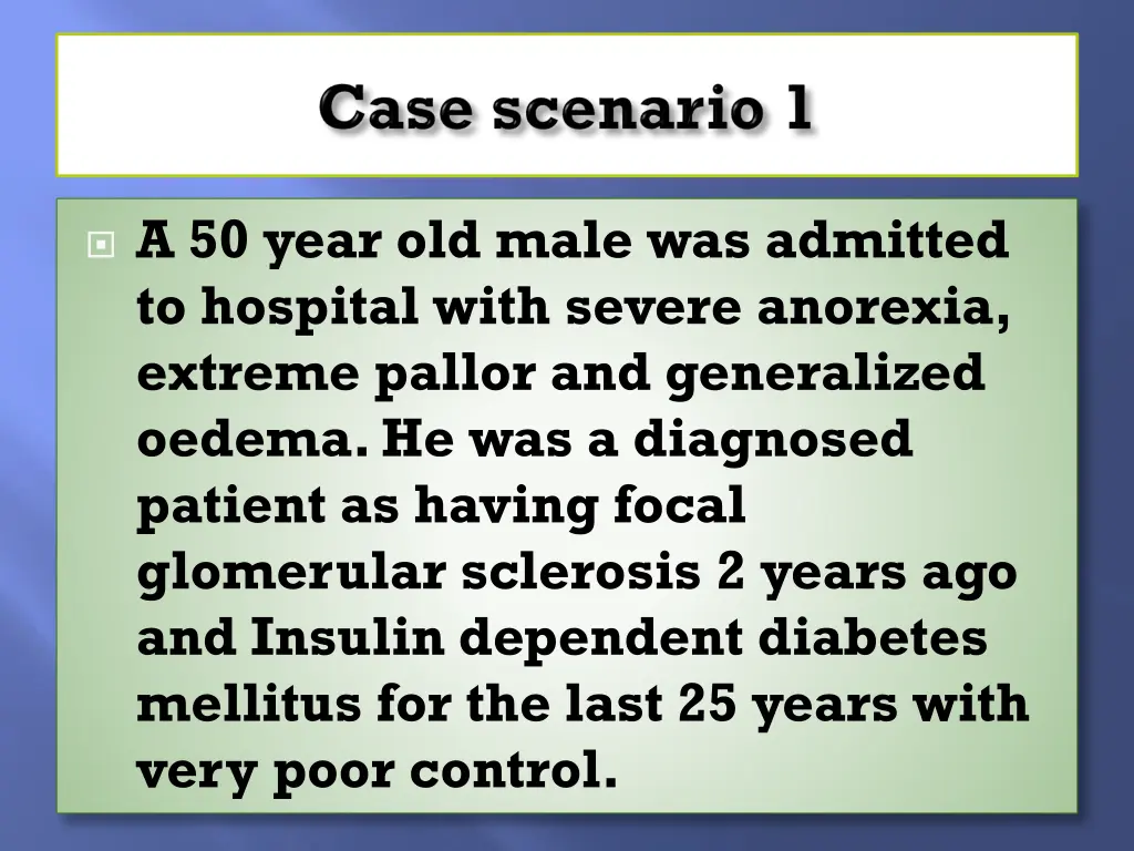 a 50 year old male was admitted to hospital with