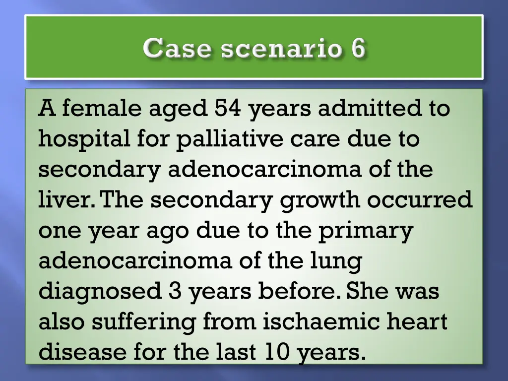 a female aged 54 years admitted to hospital