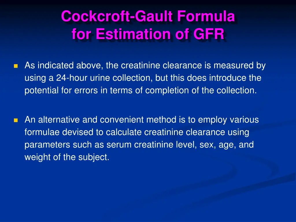 cockcroft gault formula for estimation of gfr