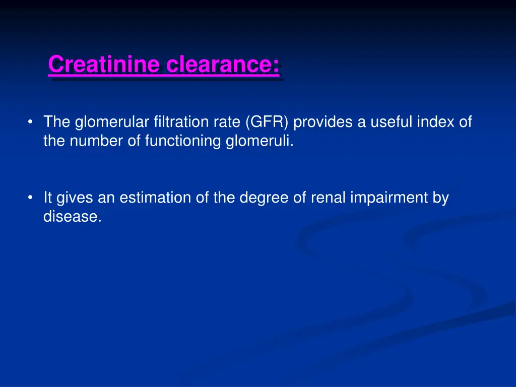 creatinine clearance