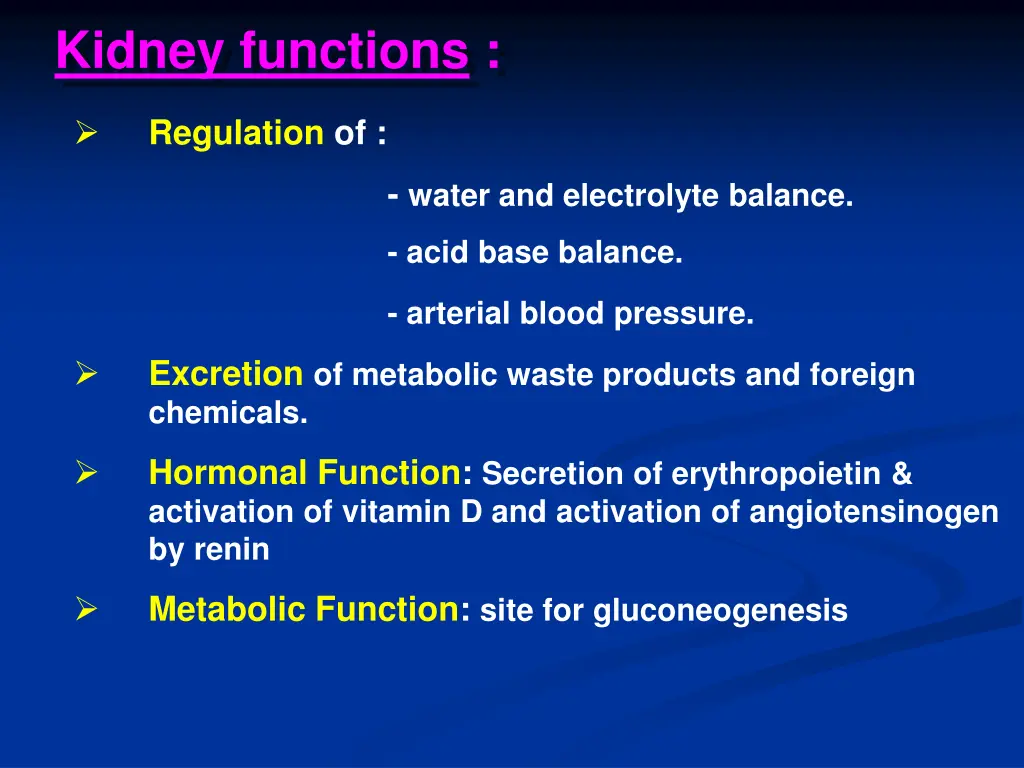 kidney functions