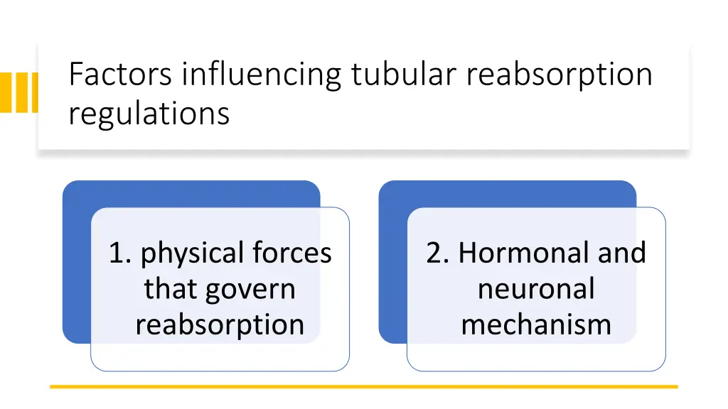 factors influencing tubular reabsorption