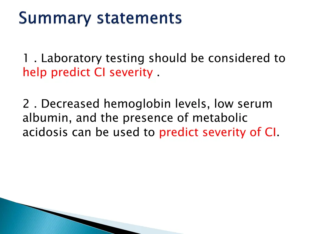 1 laboratory testing should be considered to help