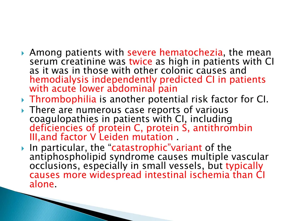 among patients with severe hematochezia the mean