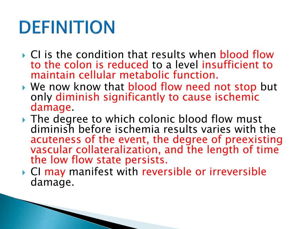 ci is the condition that results when blood flow
