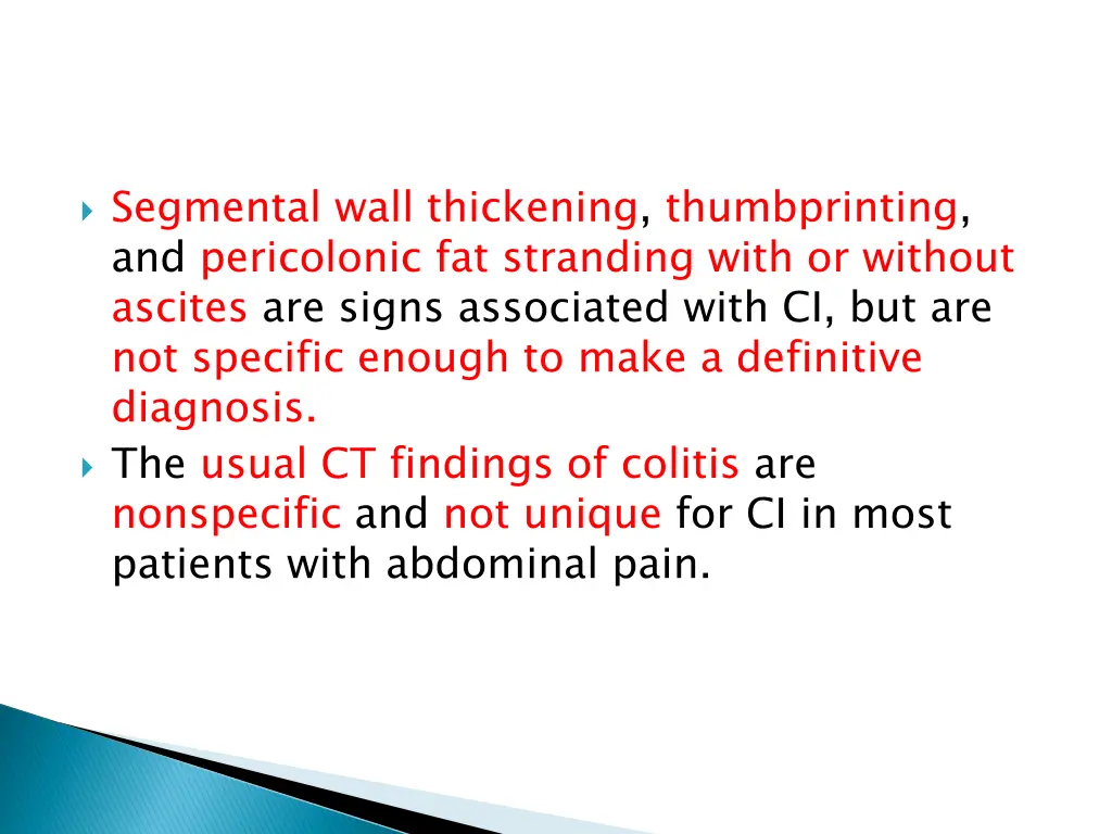 segmental wall thickening thumbprinting