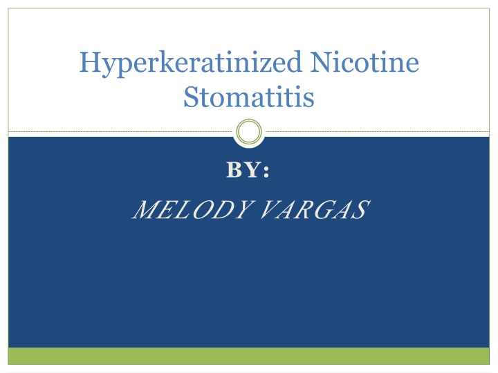 hyperkeratinized nicotine stomatitis