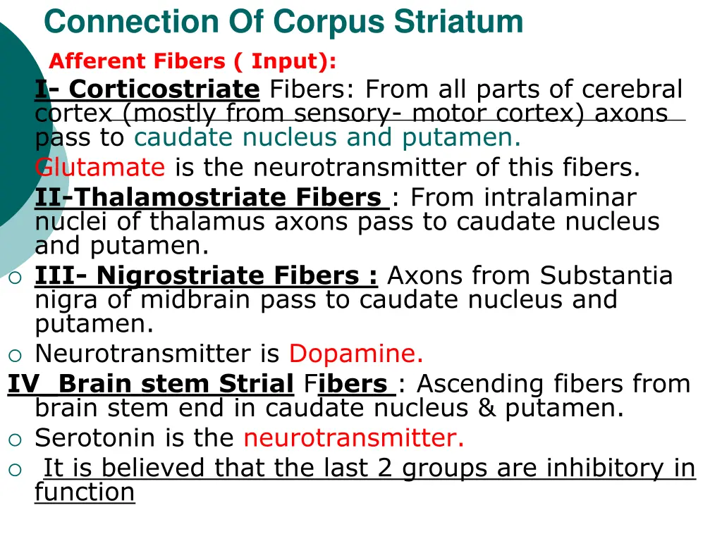 connection of corpus striatum