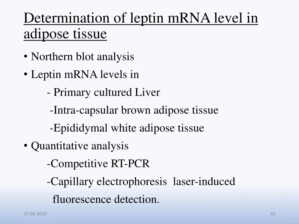 determination of leptin mrna level in adipose