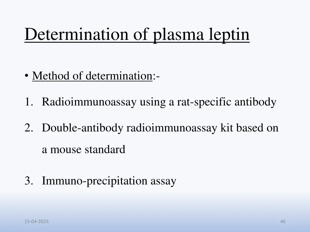 determination of plasma leptin