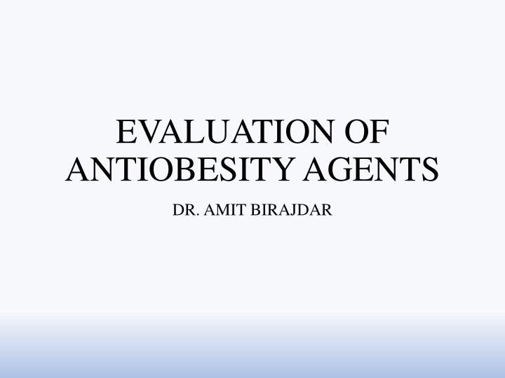 evaluation of antiobesity agents