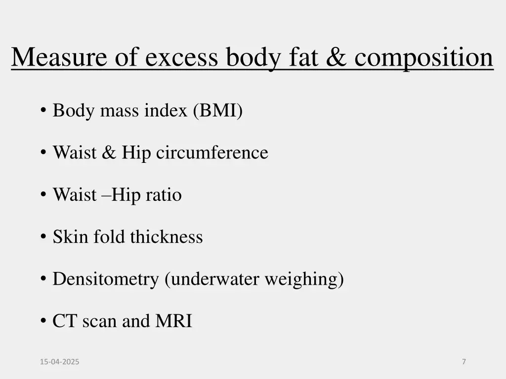 measure of excess body fat composition