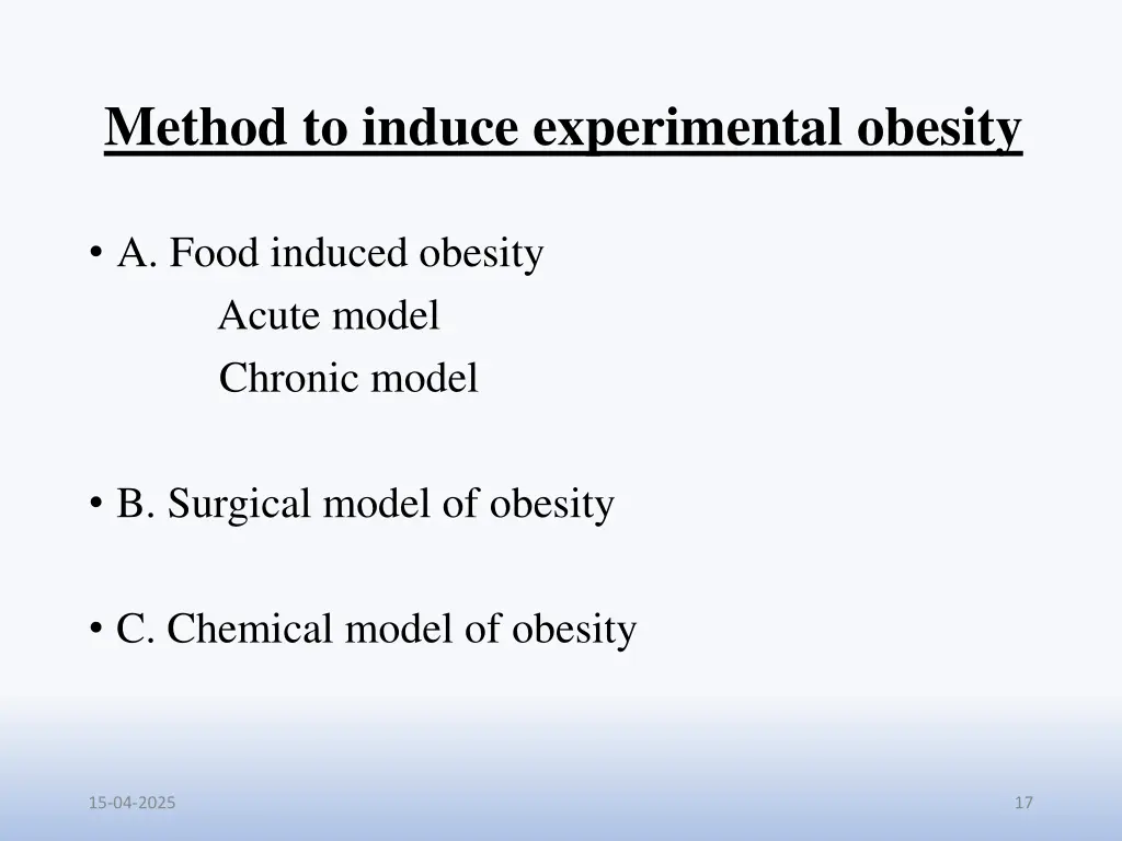 method to induce experimental obesity
